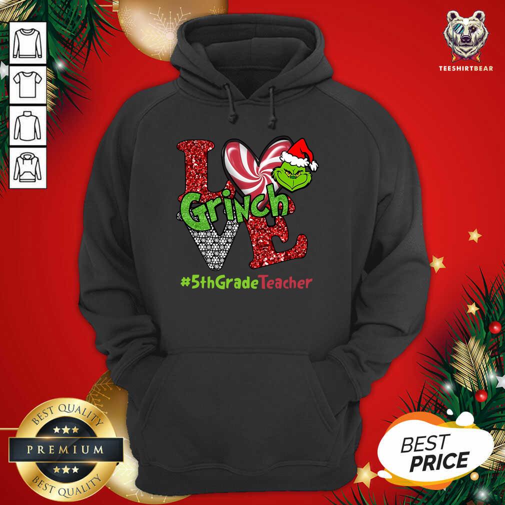 Perfect Love Grinch #5thGradeTeacher Christmas Shirt