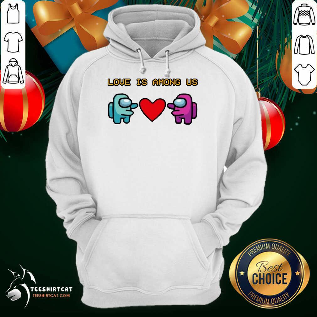 Perfect Love Is Among Us 2021 Valentines Day Shirt