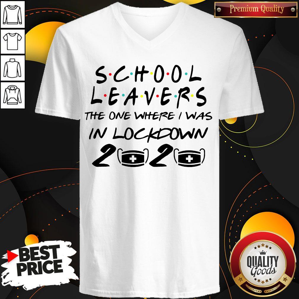 Perfect School Leavers The One Where I Was In Lockdown 2020 Shirt