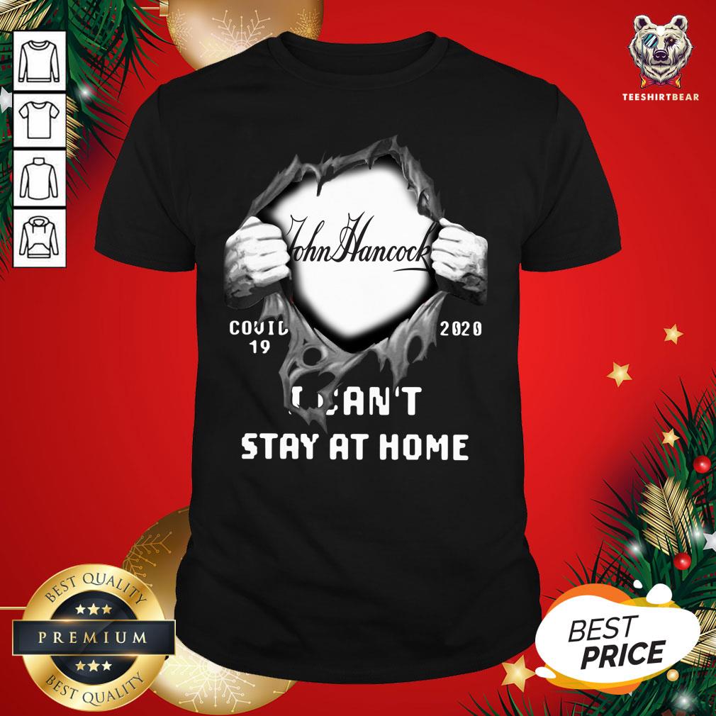 premium-blood-inside-me-john-hancock-financial-covid-19-2020-i-cant-stay-at-home-shirt.jpg
