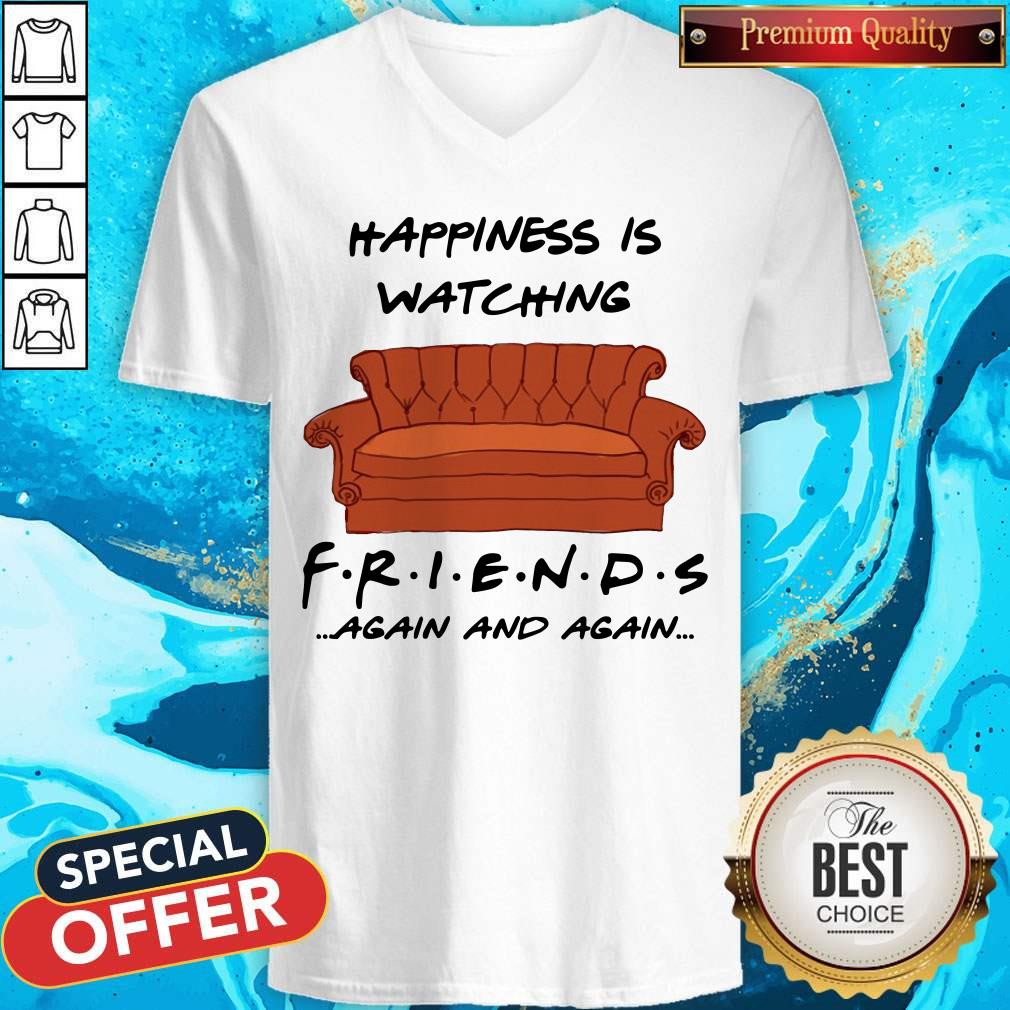 Premium Happiness Is Watching Friends Again And Again Shirt