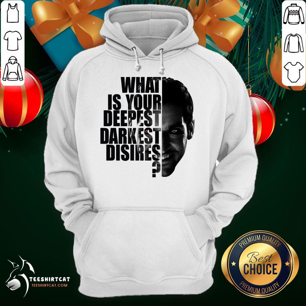 Premium Lucifer What Is Your Deepest Darkest Desires Shirt
