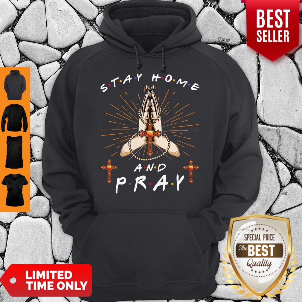 Premium Stay Home And Pray T-Shirt