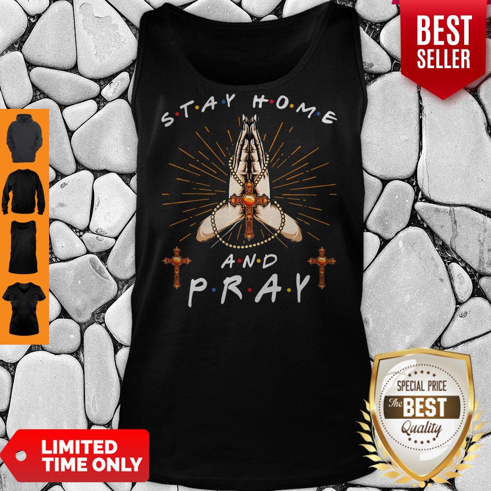 Premium Stay Home And Pray T-Shirt