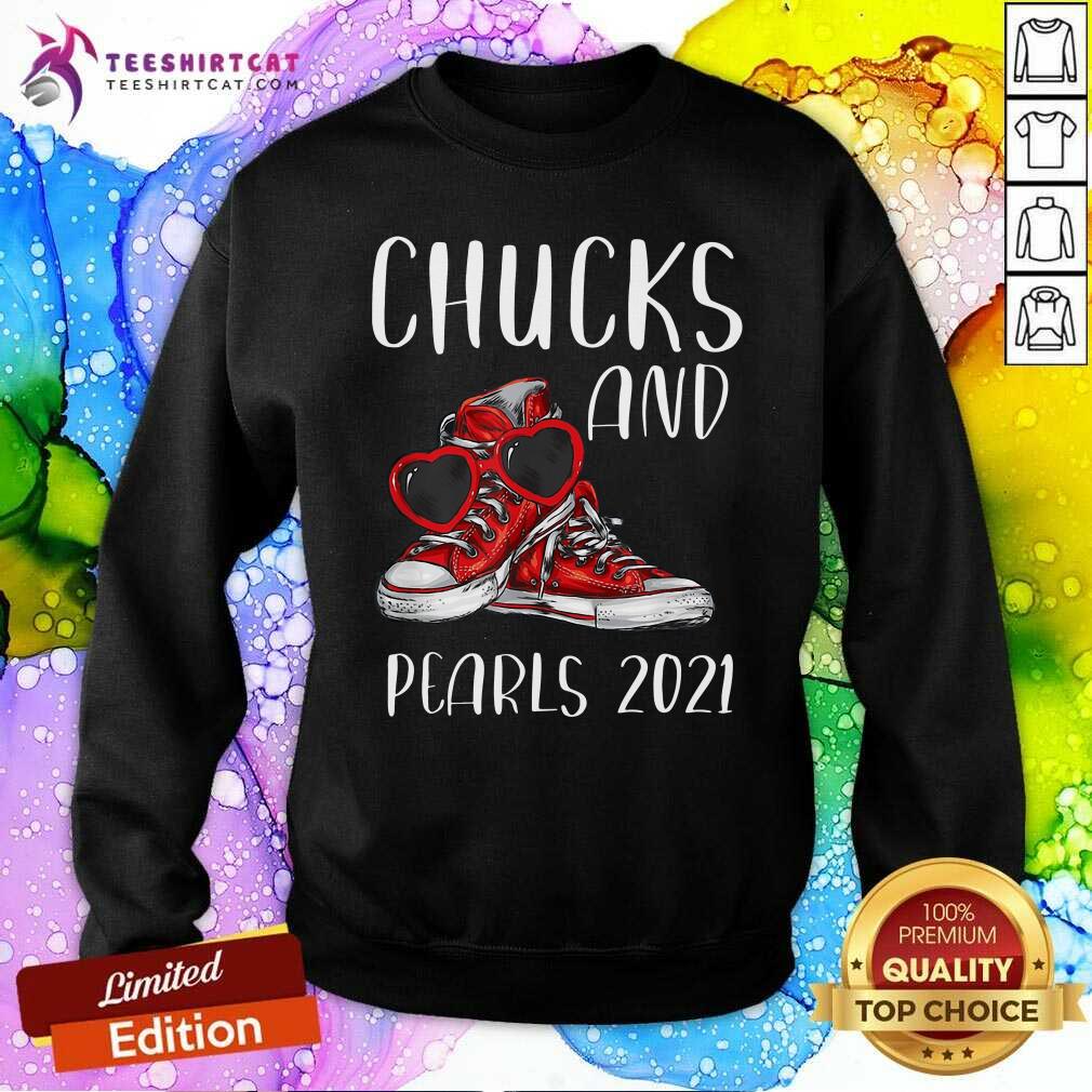 Pretty Happy Valentine 2021 Chucks And Pearls With Kamala Harris Shirt