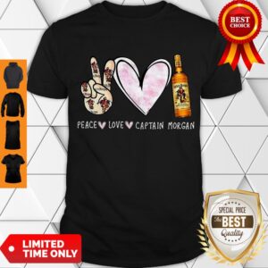 Awesome Peace Love Captain Morgan Shirt