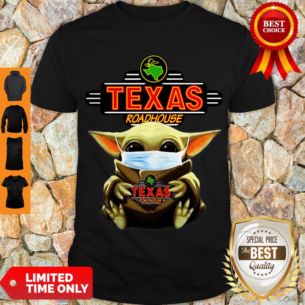 Official Baby Yoda Face Mask Hug Texas Roadhouse Shirt