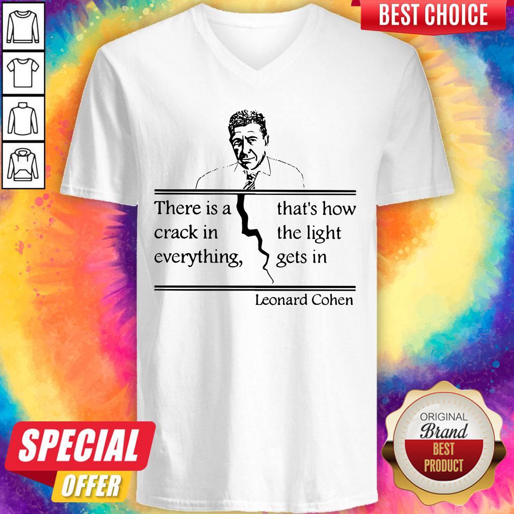 there-is-a-crack-in-everything-thats-how-the-light-gets-in-leonard-cohen-v-neck.jpg