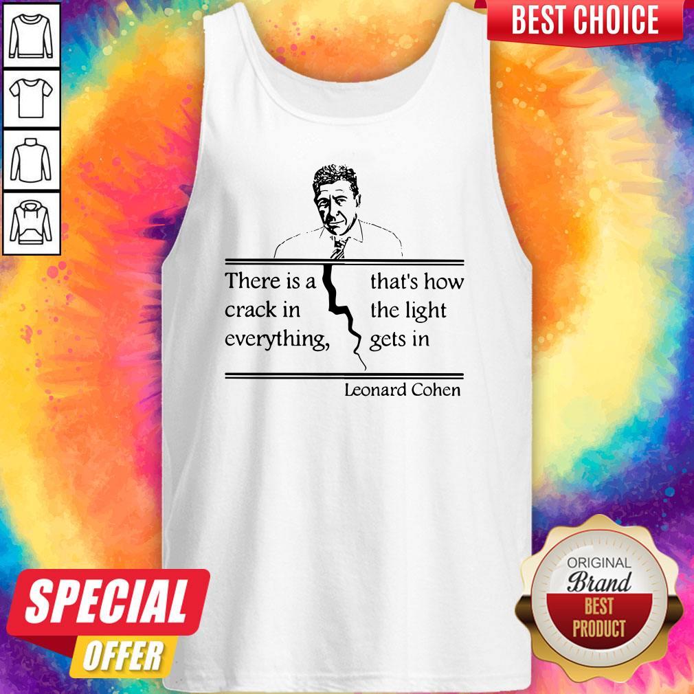 there-is-a-crack-in-everything-thats-how-the-light-gets-in-leonard-cohetank-top.jpg