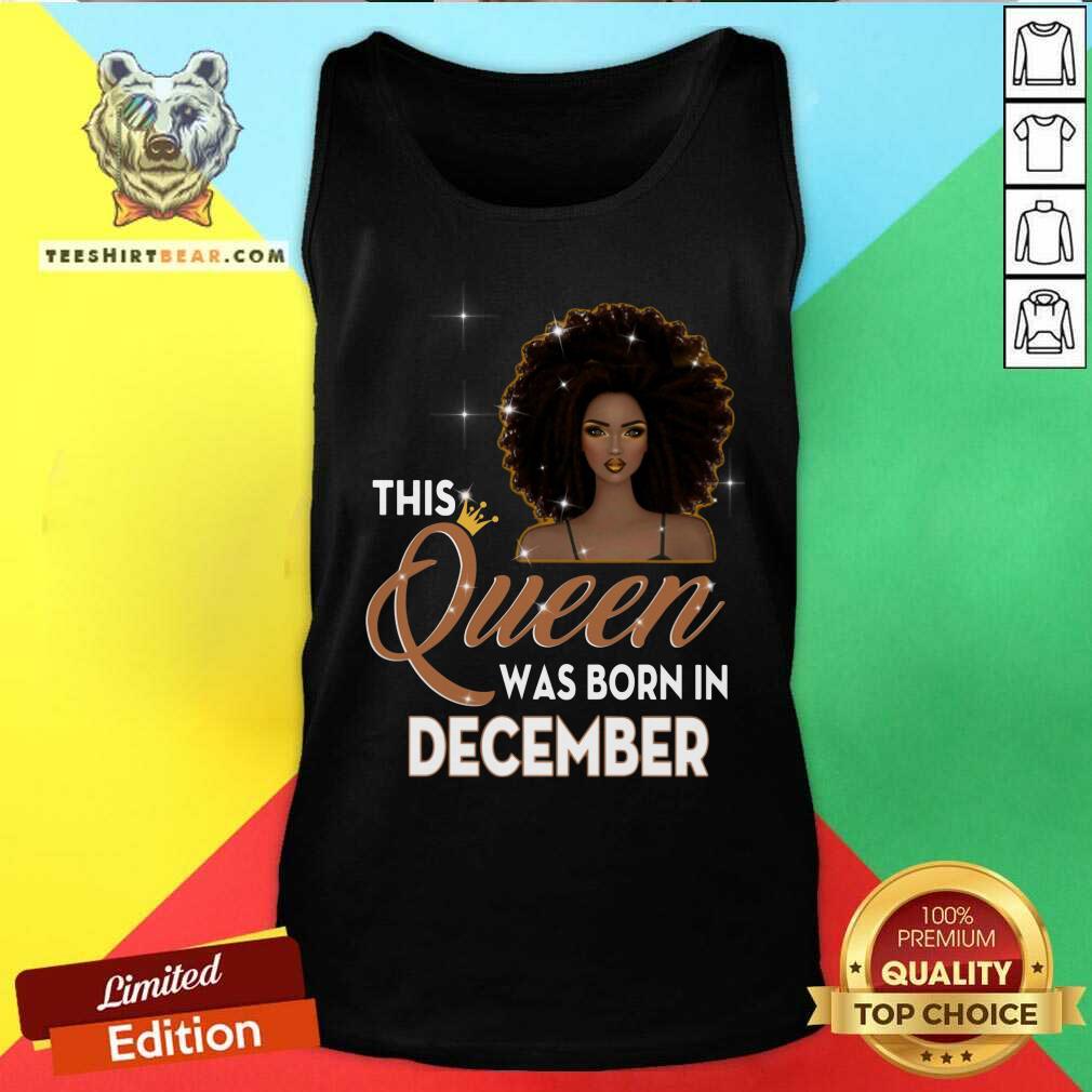 This Queen Was Born In December Shirt
