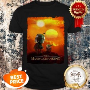 Nice Baby Yoda The Mandalorianking Mashup Lion King Sunset Shirt