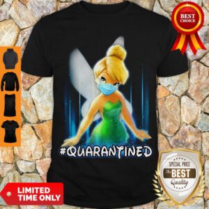 Nice Tinker Bell Face Mask #Quarantined COVID-19 Shirt