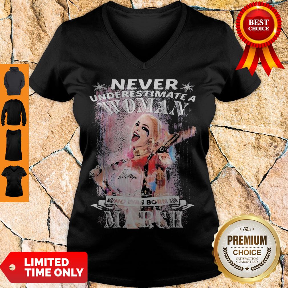 Top Quinn Never Underestimate A Woman Who Was Born In March Shirt