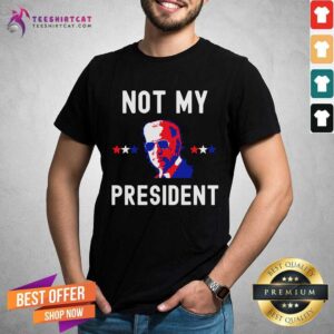 Pretty Not My President Shirt
