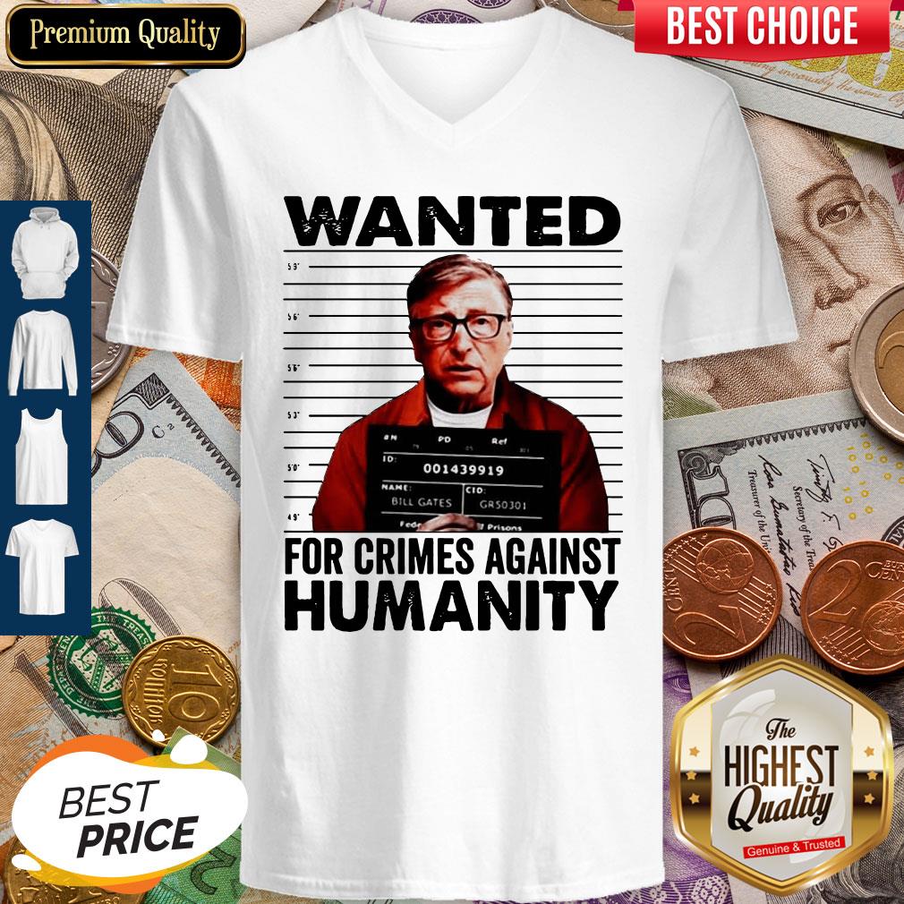 Wanted For Crimes Against Humanity Bill Gate Sunset White Shirt