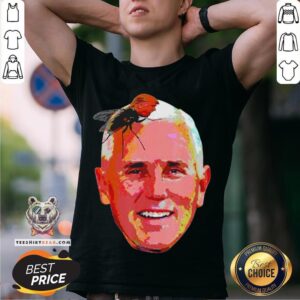 Perfect Trump Fly On Mike Pence Head T-Shirt