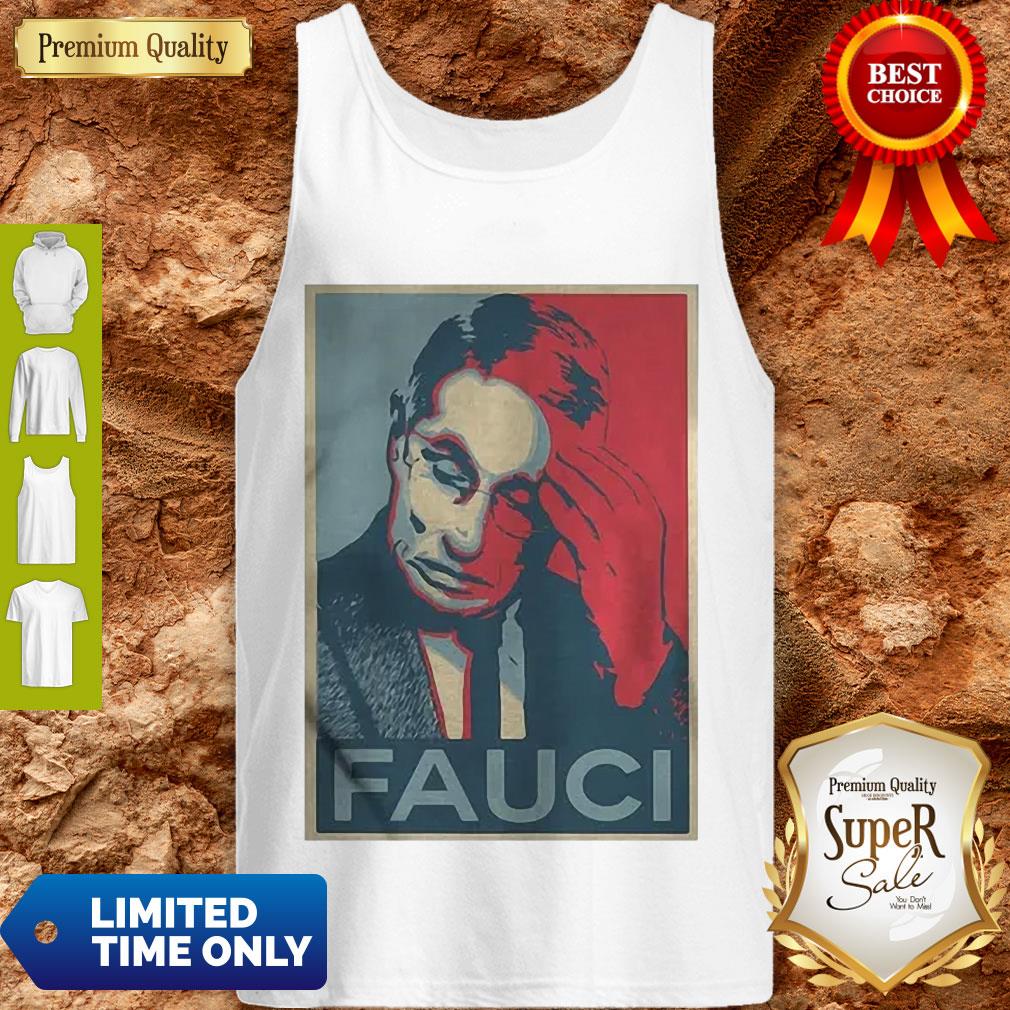 Nice Dr. Fauci In Fauci We Trust Poster Art Shirt