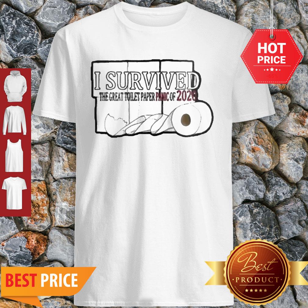 I Survived The Great Toilet Paper Panic Of 2020 Coronavirus Shirt
