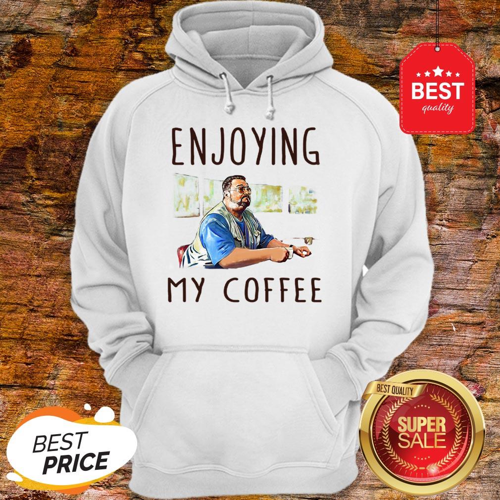 Official Walter Sobchak Enjoying My Coffee Shirt