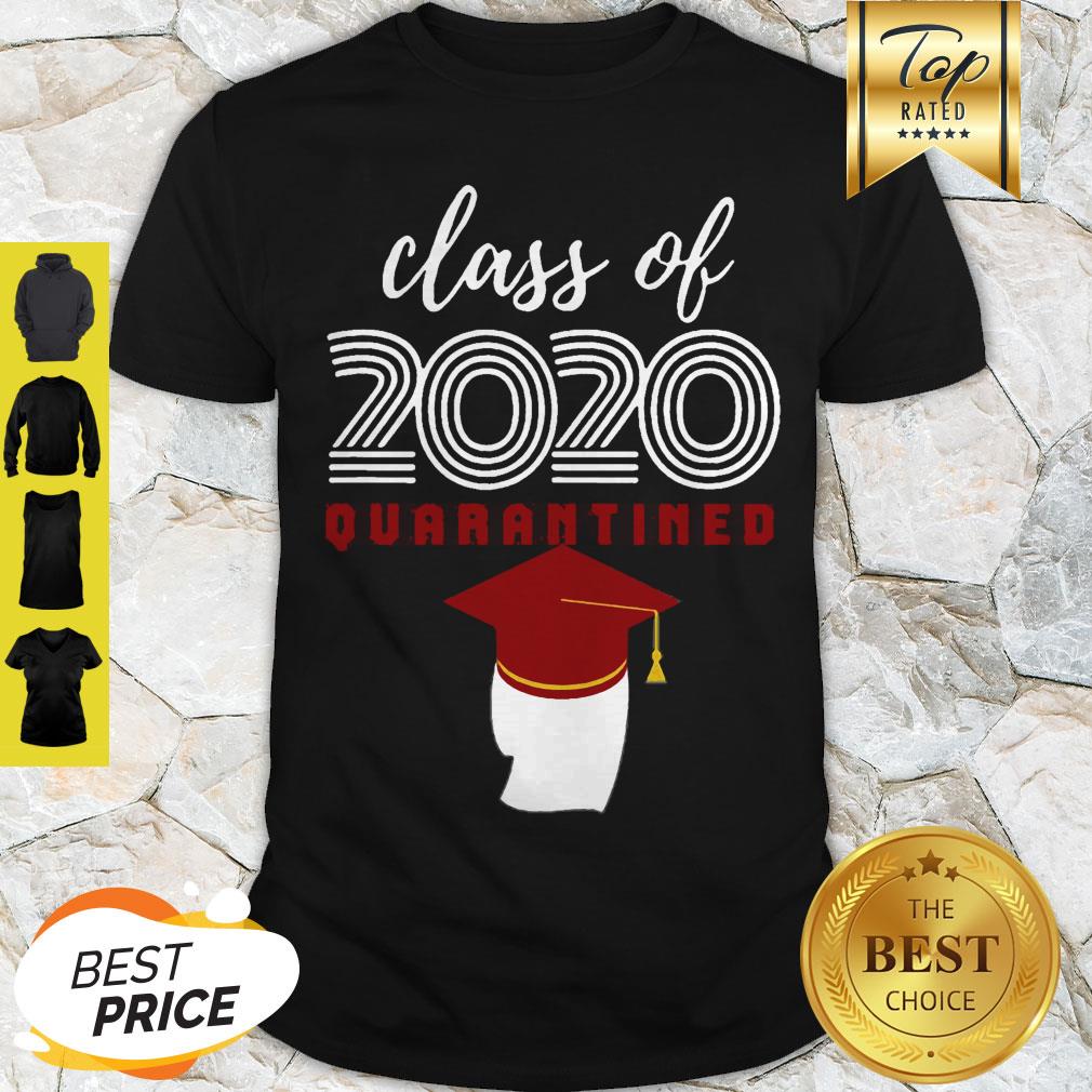 Covid-19 Class Of 2020 Quarantined Shirt