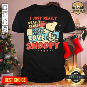 Colorful I Just Really Really Really Really Love Snoopy Shirt