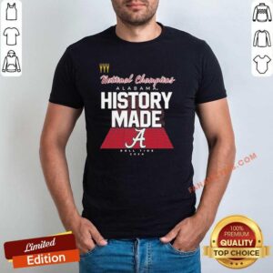 Top History Made Alabama 2021 National Championship 18Th Shirt
