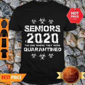 Good Seniors 2020 The One Where They Were Quarantined Original Shirt