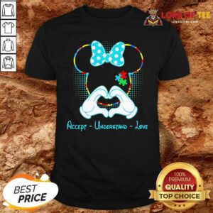 Hot Minnie Mouse Accept Understand Love Shirt