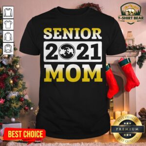 Pretty Senior 2021 Mom Shirt