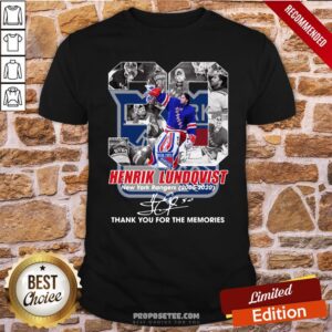Pretty 30 Henrik Lundqvist New York Rangers 2005 2020 Thank You For The Memories Signature Shirt