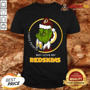 Official Grinch I Hate People But I Love My Washington Redskins Shirt