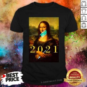 Monalisa With Face Mask Vaccination 2021 Shirt