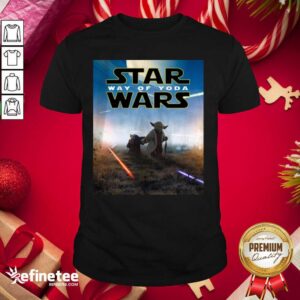 Nice Star Wars Way Of Baby Yoda Poster Shirt