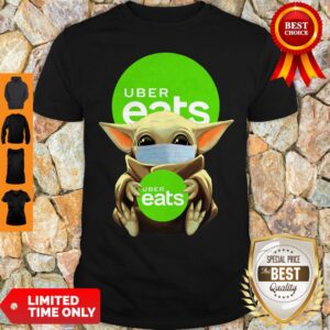 Funny Baby Yoda Face Mask Hug Uber Eats Shirt