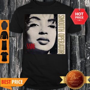 Sade Smooth Operator Official Shirt