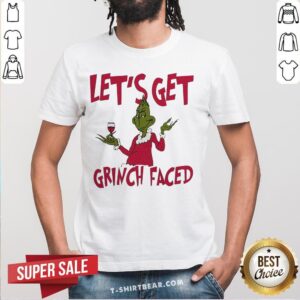 Original Let’s Get Grinch Faced Christmas Shirt