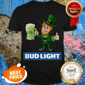 Nice Leprechaun Drink Bud Light Beer Shirt