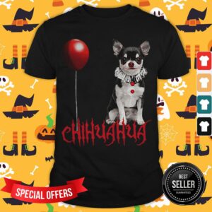 Chihuahua Dog Pennywise Halloween Shirt