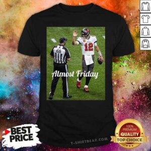 Amused Almost Friday High Five 5 Shirt