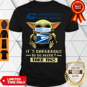 Baby Yoda Mask USPS It’s Dangerous To Go Alone Take This Shirt