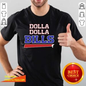 Official Dolla Dolla Buffalo Bills Shirt