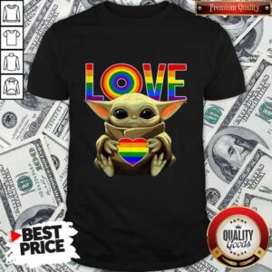 Good LGBT Love Baby Yoda Shirt