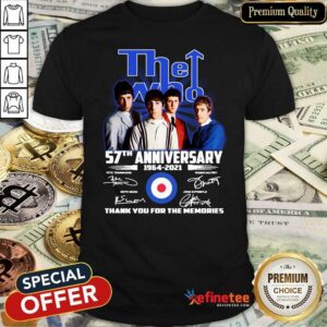 Lovely The Who 57th Anniversary Thank You For The Memories Signatures Shirt