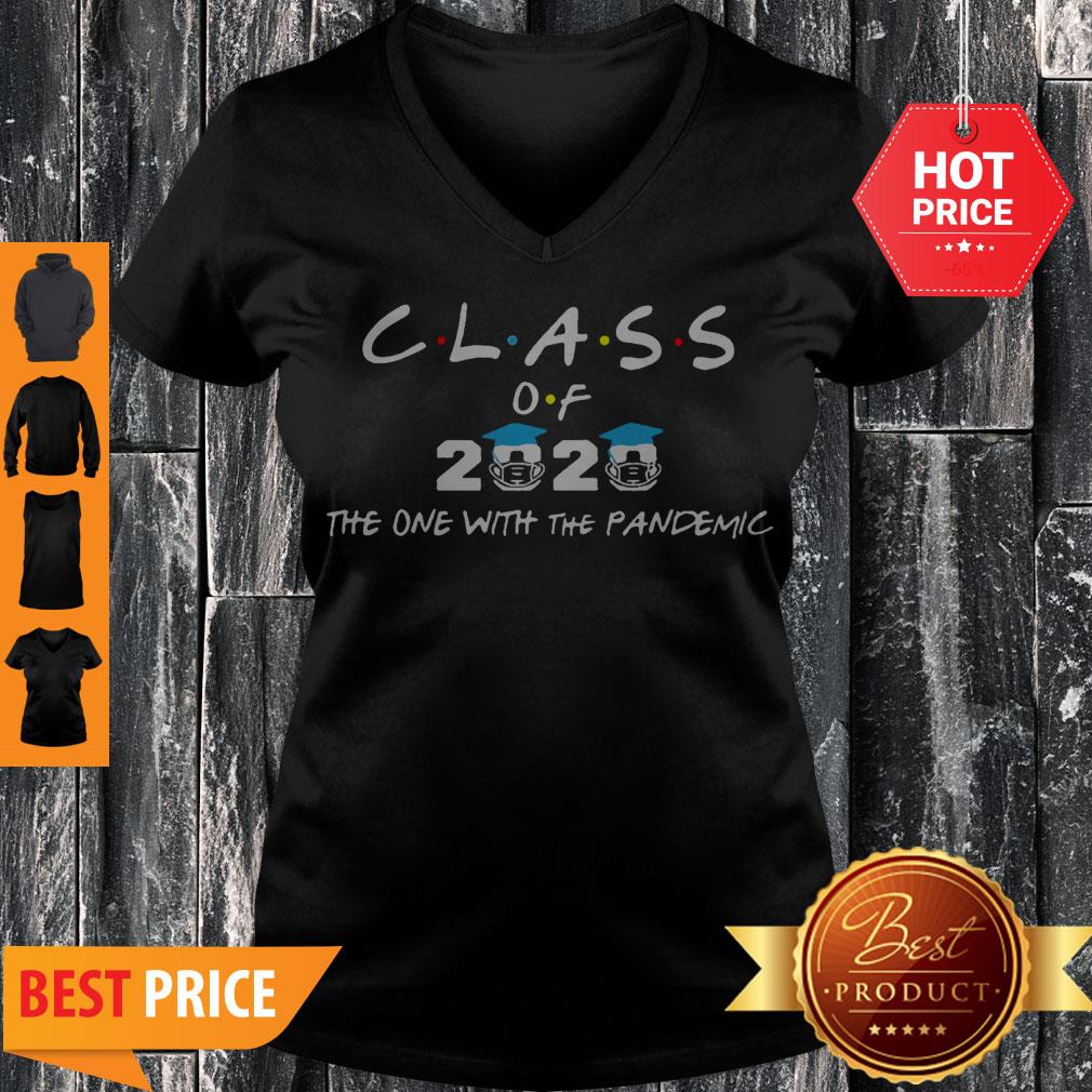 Class Of 2020 The One With The Pandemic Shirt