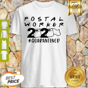 Postal Worker 2020 Quarantined Shirt