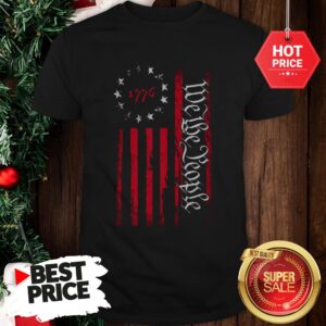 The Pretty We The People Betsy Ross Flag 1776 Shirt
