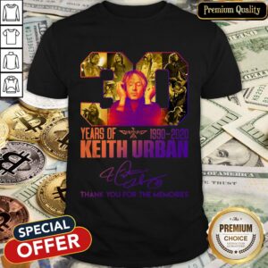 30 Years Of 1990-2020 Keith Urban Thank You For The Memories Signature Shirt