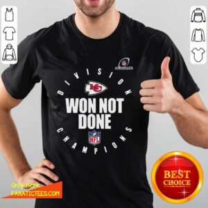 Hot Kansas City Chiefs 2020 NFL Playoffs Division Champions Won Not Done T-Shirt