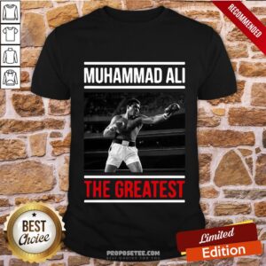 Top Muhammad Ali The Greatest Shirt