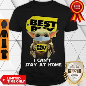 Official Baby Yoda Hug Best Buy I Can’t Stay At Home Shirt